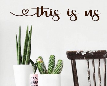 This is us Wall Decal